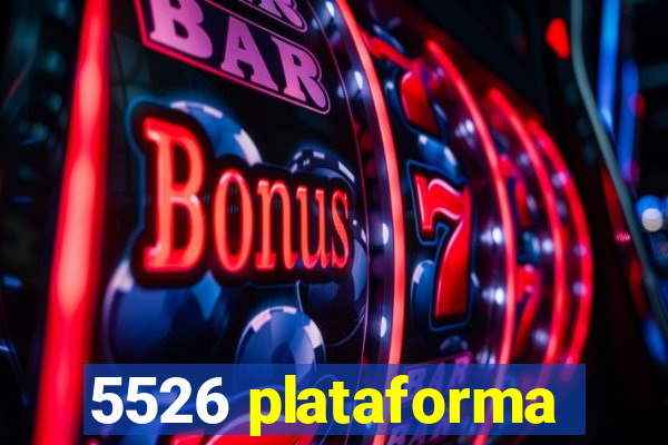 5526 plataforma